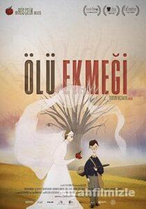 Ölü Ekmeği 2019 izle