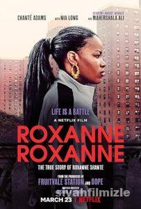 Roxanne Roxanne 2017 izle