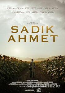 Sadık Ahmet 2024 izle