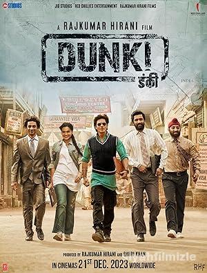 Dunki izle 2023 izle