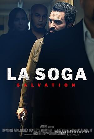 La Soga 2: Kurtuluş 2021 izle