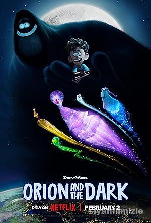 Orion ve Karanlık 2024 izle