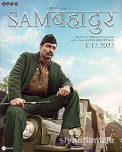 Sam Bahadur 2023 izle