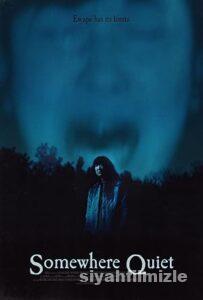Somewhere Quiet 2023 izle