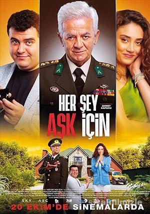 Her Şey Aşk İçin 2023 izle