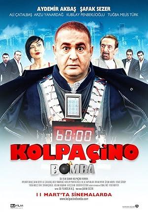 Kolpaçino 2: Bomba 2011 izle