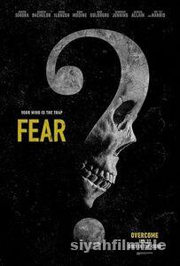 Korku (Fear) 2023 izle