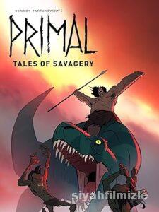 Primal: Tales of Savagery 2019 izle