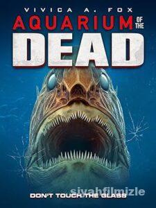 Aquarium of the Dead 2021 izle