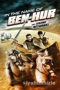 In the Name of Ben-Hur 2016 izle