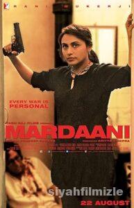 Mardaani 2014 izle