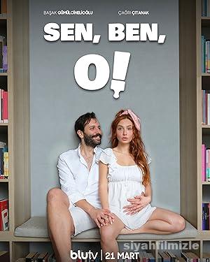 Sen, Ben, O 1.Sezon izle Dizi Sansürsüz