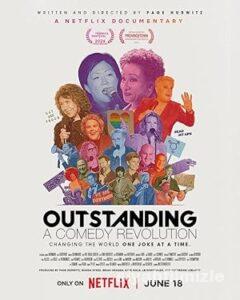 Outstanding: A Comedy Revolution 2024 izle