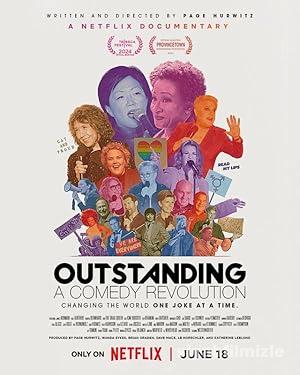 Outstanding: A Comedy Revolution 2024 izle