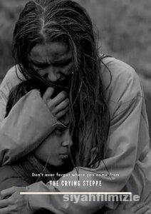 The Crying Steppe 2021 izle