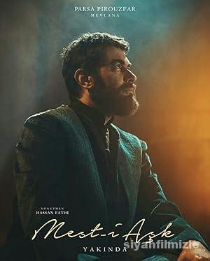 Mevlana Mest-i Aşk 2024 izle