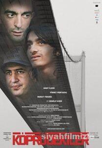 Köprüdekiler 2009 izle