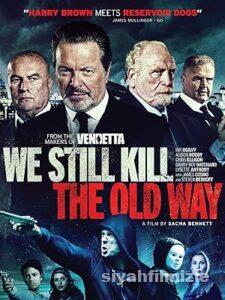 Biz Eski Usul Öldürürüz 2014 izle