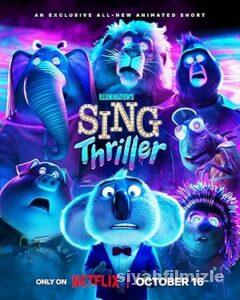 Şarkını Söyle: Thriller 2024 izle