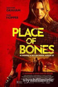 Place of Bones 2023 izle