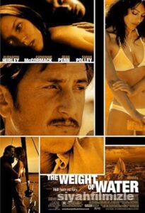 Suyun Ağırlığı 2000 izle
