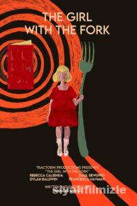 The Girl with the Fork 2022 izle