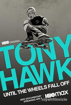 Tony Hawk: Until the Wheels Fall Off 2022 izle