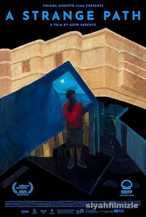 A Strange Path 2023 izle