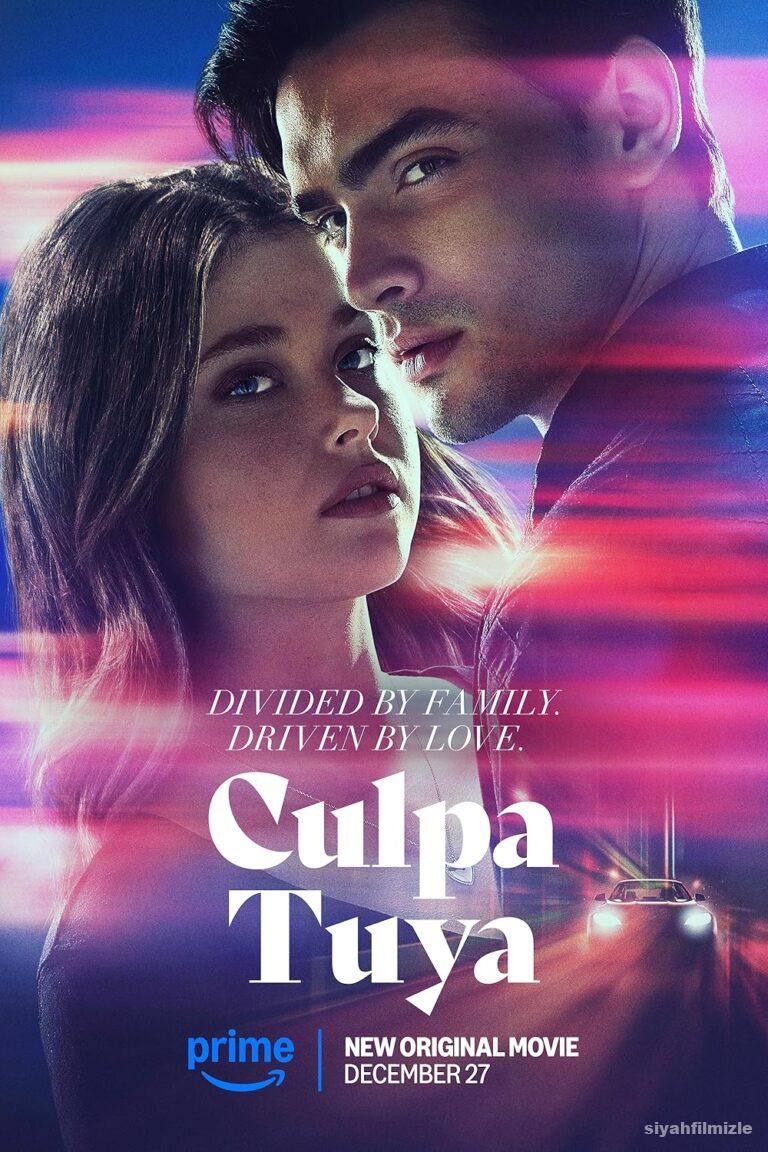 Culpa Tuya 2024 izle