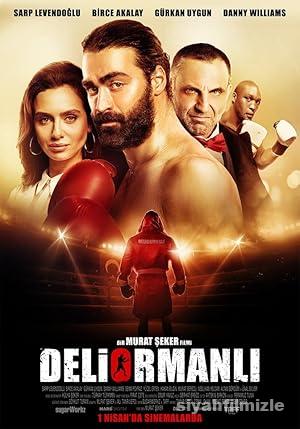 Deliormanlı 2016 izle