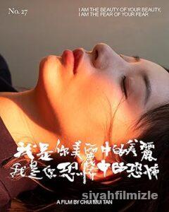 I Am the Beauty of Your Beauty, I Am the Fear of Your Fear izle