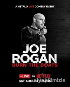 Joe Rogan: Burn the Boats 2024 izle