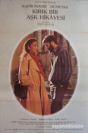 Kırık Bir Aşk Hikayesi 1981 izle