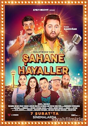 Şahane Hayaller 2020 izle