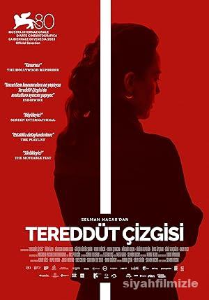 Tereddüt Çizgisi 2023 izle