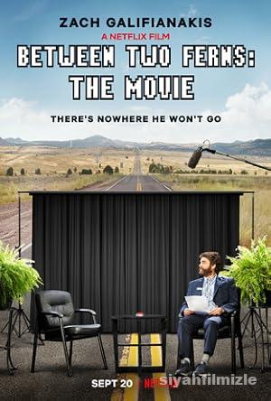 Between Two Ferns: The Movie 2019 izle