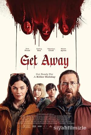 Kaçamak (Get Away) 2024 izle