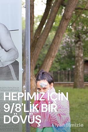 Hepimiz İçin 9/8’lik Bir Dövüş 2022 izle