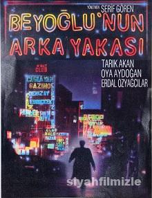 Beyoğlu’nun Arka Yakası 1986 izle