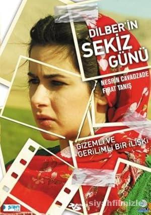 Dilber’in Sekiz Günü 2008 izle