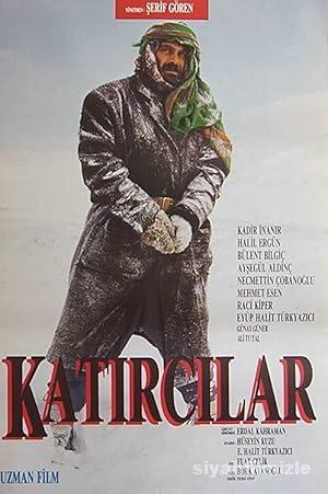 Katırcılar 1987 izle