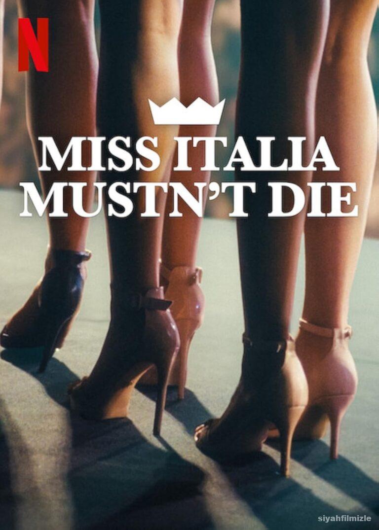 Miss Italia Mustn’t Die 2025 izle