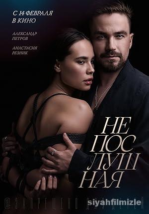 Neposlushnaya (Naughty) 2023 izle