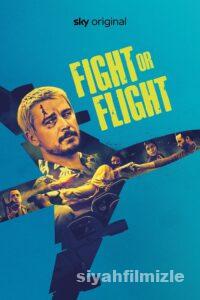Fight or Flight 2025 izle