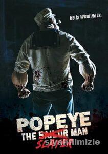 Popeye the Slayer Man 2025 izle