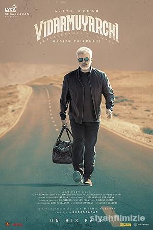 Vidaamuyarchi 2025 izle