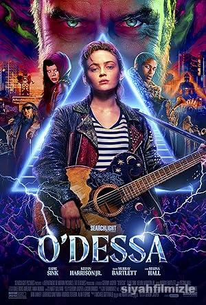 O’Dessa 2025 izle