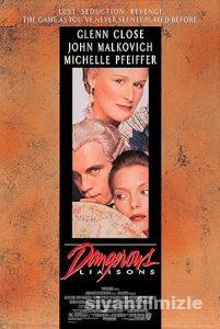 Tehlikeli İlişkiler 1988 izle