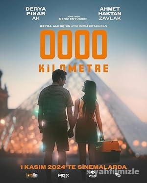 0000 Kilometre 2024 izle