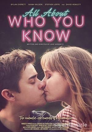 All About Who You Know 2019 izle